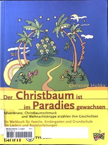 Der christbaum ist paradies - der,